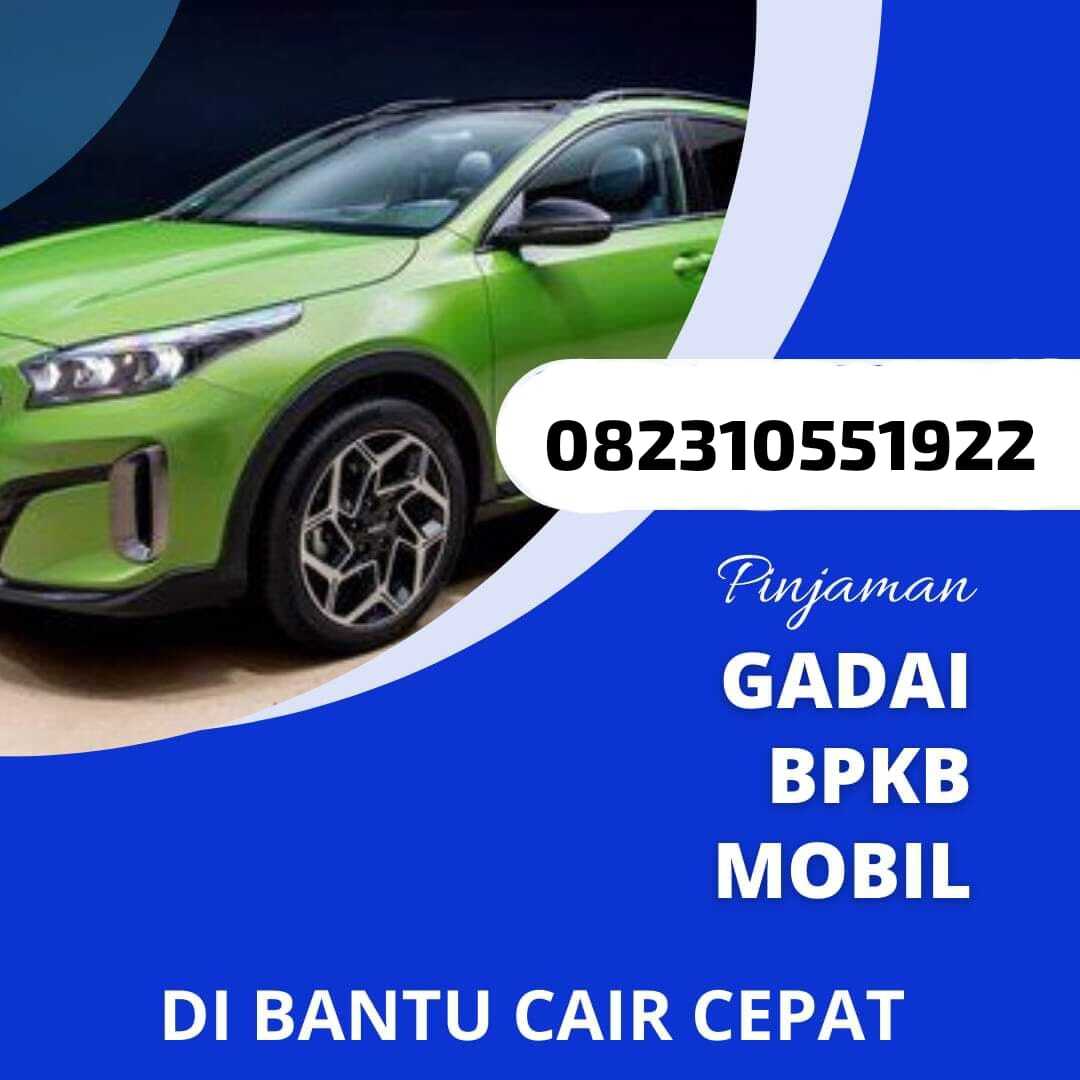 Gadai BPKB Mobil Mangga Basar Jakarta Barat